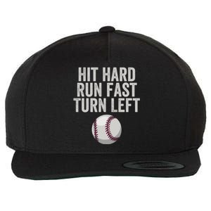 Hit Hard Run Fast Turn Left Funny Baseball Player Pitcher Gift Wool Snapback Cap