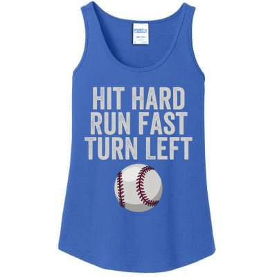 Hit Hard Run Fast Turn Left Funny Baseball Player Pitcher Gift Ladies Essential Tank