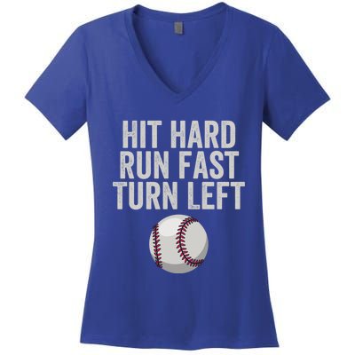 Hit Hard Run Fast Turn Left Funny Baseball Player Pitcher Gift Women's V-Neck T-Shirt