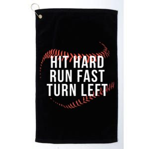 Hit Hard Run Fast Turn Left Baseball Player Platinum Collection Golf Towel