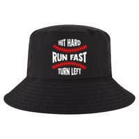 Hit Hard Run Fast Turn Left For A Baseball Player Cool Comfort Performance Bucket Hat