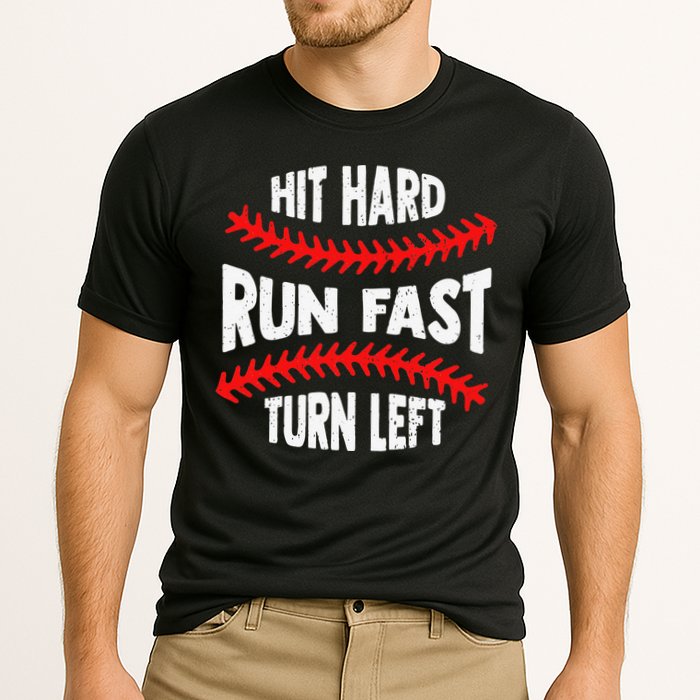 Hit Hard Run Fast Turn Left For A Baseball Player Cooling Performance Crew T-Shirt