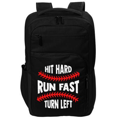 Hit Hard Run Fast Turn Left For A Baseball Player Impact Tech Backpack