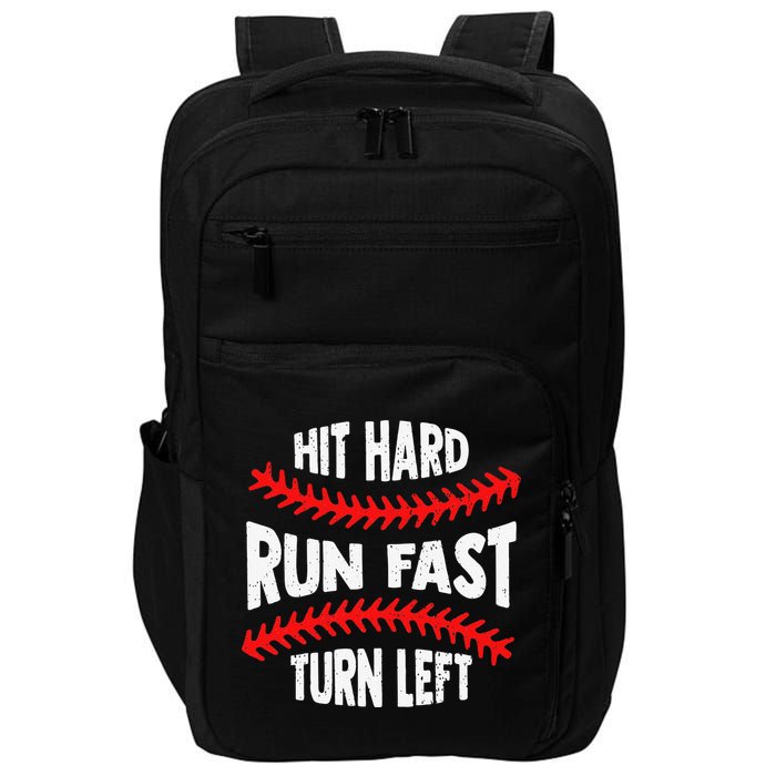 Hit Hard Run Fast Turn Left For A Baseball Player Impact Tech Backpack