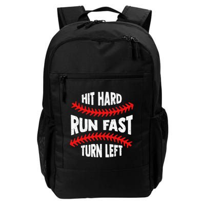 Hit Hard Run Fast Turn Left For A Baseball Player Backpack