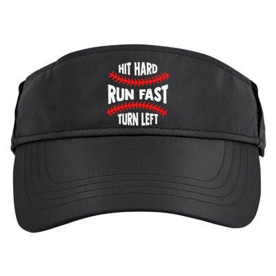 Hit Hard Run Fast Turn Left For A Baseball Player Adult Drive Performance Visor
