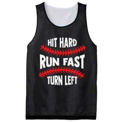 Hit Hard Run Fast Turn Left For A Baseball Player Mesh Reversible Basketball Jersey Tank