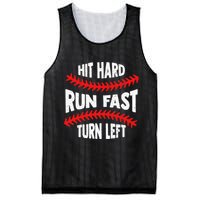 Hit Hard Run Fast Turn Left For A Baseball Player Mesh Reversible Basketball Jersey Tank