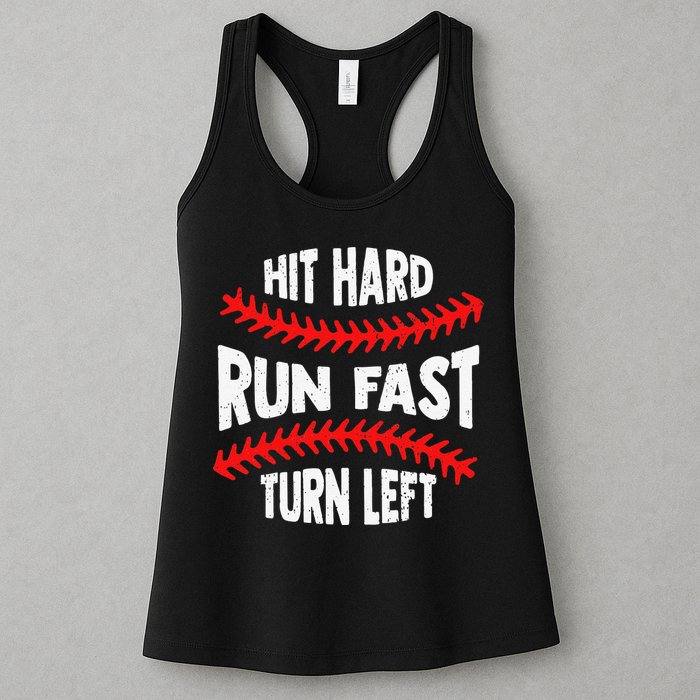Hit Hard Run Fast Turn Left For A Baseball Player Womens Tank Top