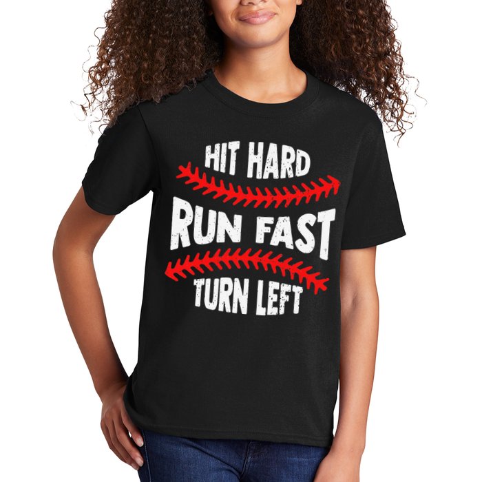 Hit Hard Run Fast Turn Left For A Baseball Player Kids T-Shirt