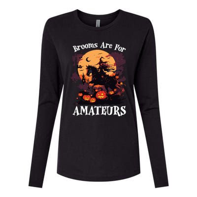 Halloween Horse Riding Lover Brooms Are For Amateurs Funny Womens Cotton Relaxed Long Sleeve T-Shirt