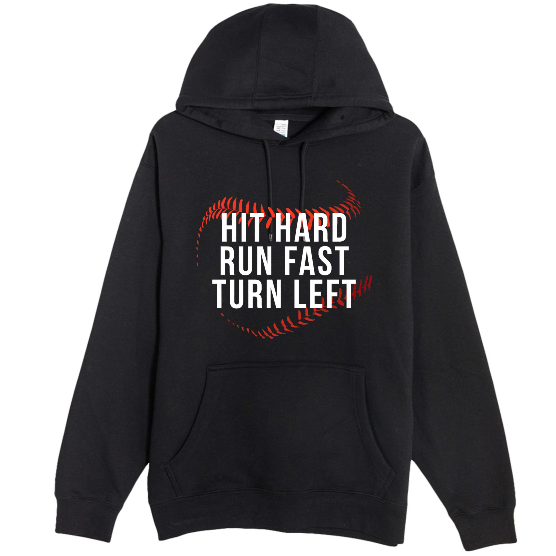 Hit Hard Run Fast Turn Left Funny Baseball Player & Fan Premium Pullover Hoodie