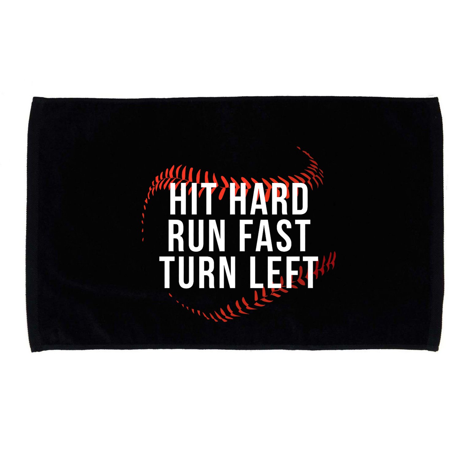 Hit Hard Run Fast Turn Left Funny Baseball Player & Fan Microfiber Hand Towel