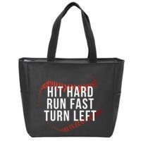 Hit Hard Run Fast Turn Left Funny Baseball Player & Fan Zip Tote Bag