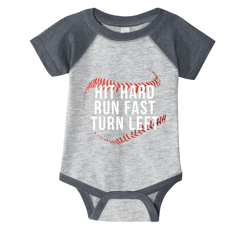 Hit Hard Run Fast Turn Left Funny Baseball Player & Fan Infant Baby Jersey Bodysuit