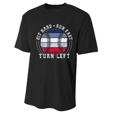 Hit Hard Run Fast Turn Left Baseball Player Performance Sprint T-Shirt