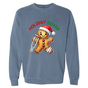 Humorous Holiday Rehab Gingerbread For Ot Pt Slp Garment-Dyed Sweatshirt