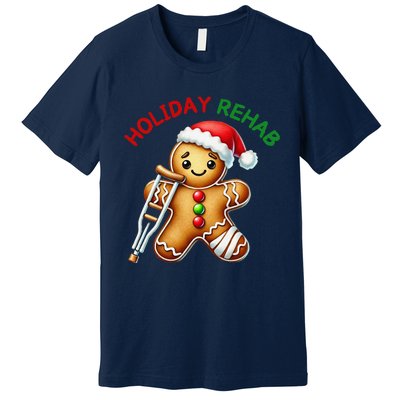 Humorous Holiday Rehab Gingerbread For Ot Pt Slp Premium T-Shirt