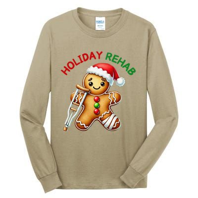 Humorous Holiday Rehab Gingerbread For Ot Pt Slp Tall Long Sleeve T-Shirt