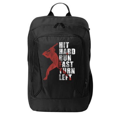 Hit Hard Run Fast Turn Left Funny Baseball Player Cute Gift City Backpack