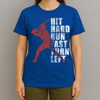 Hit Hard Run Fast Turn Left Funny Baseball Player Cute Gift T-Shirt