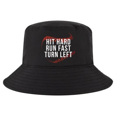 Hit Hard Run Fast Turn Left Funny Baseball Cool Comfort Performance Bucket Hat