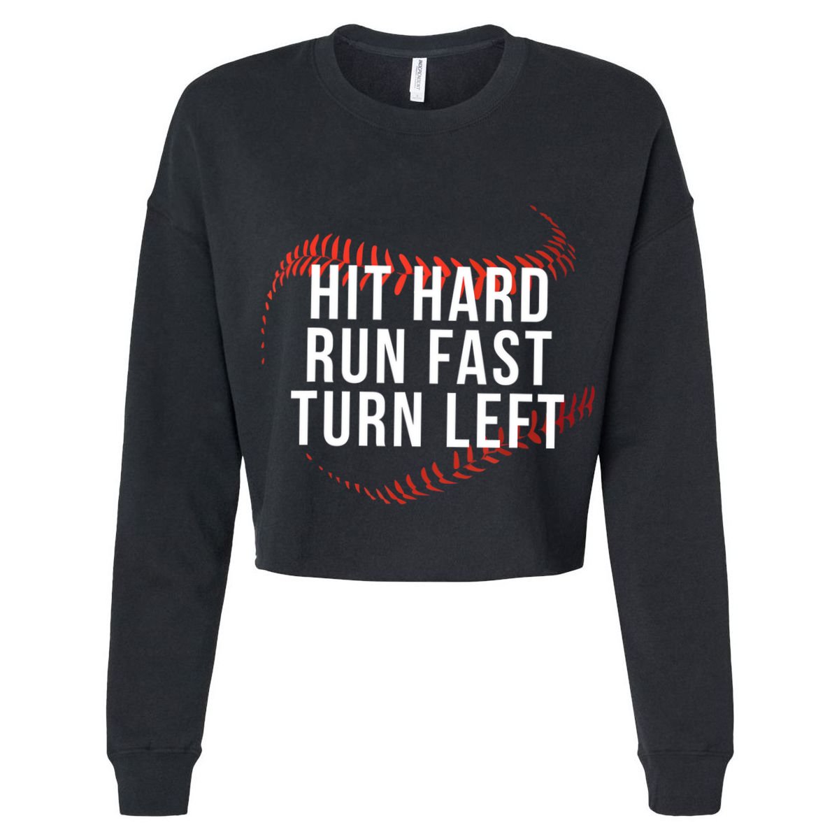 Hit Hard Run Fast Turn Left Funny Baseball Cooling Performance Crew T-Shirt