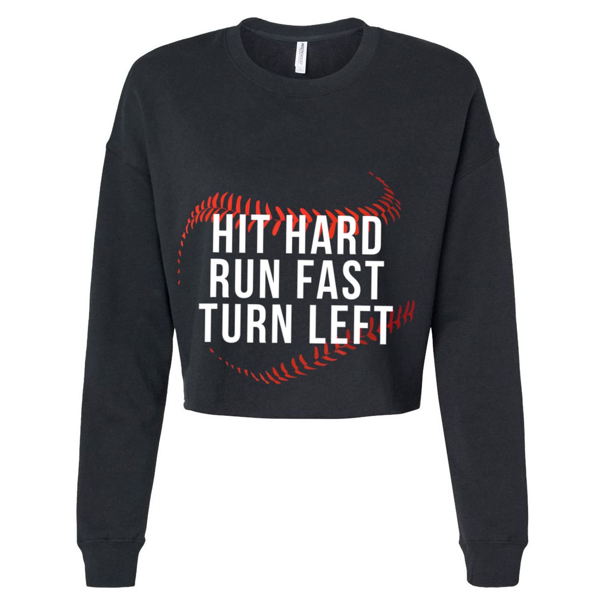 Hit Hard Run Fast Turn Left Funny Baseball Tall T-Shirt