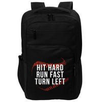 Hit Hard Run Fast Turn Left Funny Baseball Impact Tech Backpack