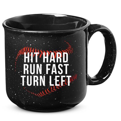 Hit Hard Run Fast Turn Left Funny Baseball 15oz Campfire Ceramic Mug