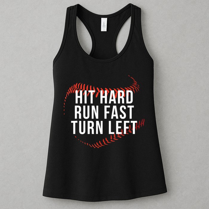 Hit Hard Run Fast Turn Left Funny Baseball Womens Tank Top