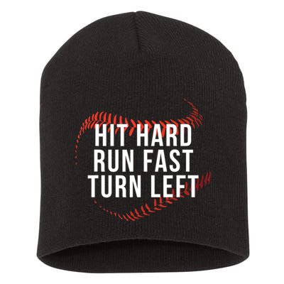 Hit Hard Run Fast Turn Left Funny Baseball Short Acrylic Beanie