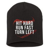 Hit Hard Run Fast Turn Left Funny Baseball Short Acrylic Beanie