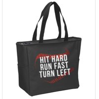 Hit Hard Run Fast Turn Left Funny Baseball Zip Tote Bag