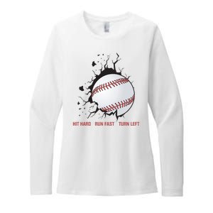 Hit Hard Run Fast Turn Left Funny Baseball Player & Fan Womens CVC Long Sleeve Shirt