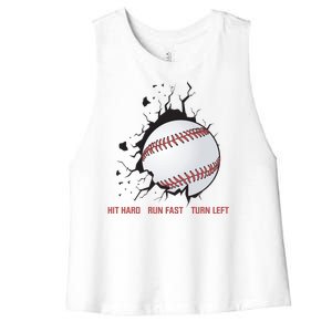 Hit Hard Run Fast Turn Left Funny Baseball Player & Fan Women's Racerback Cropped Tank