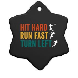 Hit Hard Run Fast Turn Left Funny Baseball Player And Fan Gift Ceramic Star Ornament