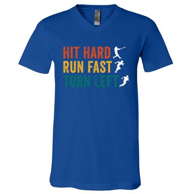 Hit Hard Run Fast Turn Left Funny Baseball Player And Fan Gift V-Neck T-Shirt