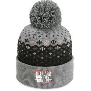 Hit Hard Run Fast Turn Left Funny Baseball Player And Fan Gift The Baniff Cuffed Pom Beanie