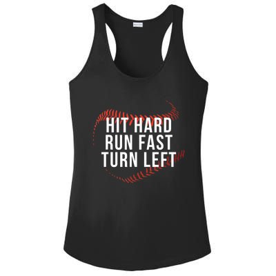 Hit Hard Run Fast Turn Left Funny Baseball Player And Fan Gift Ladies PosiCharge Competitor Racerback Tank