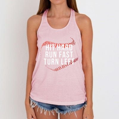 Hit Hard Run Fast Turn Left Funny Baseball Player And Fan Gift Women's Knotted Racerback Tank