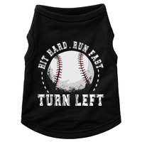 Hit Hard Run Fast Turn Left Baseball Player Doggie Tank
