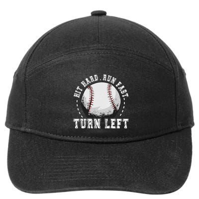 Hit Hard Run Fast Turn Left Baseball Player 7-Panel Snapback Hat