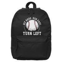 Hit Hard Run Fast Turn Left Baseball Player 16 in Basic Backpack