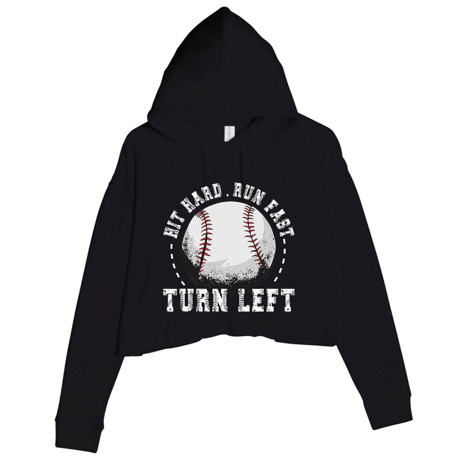 Hit Hard Run Fast Turn Left Baseball Player Crop Fleece Hoodie