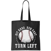 Hit Hard Run Fast Turn Left Baseball Player Bag