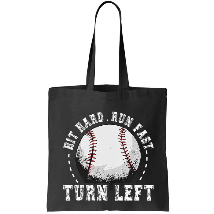 Hit Hard Run Fast Turn Left Baseball Player Bag