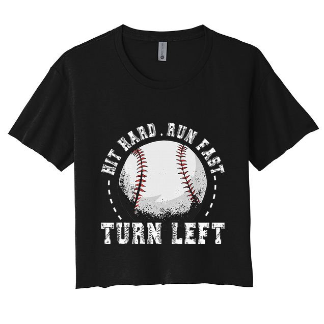 Hit Hard Run Fast Turn Left Baseball Player Crop Top