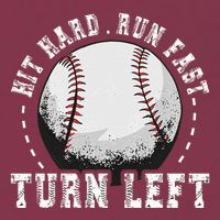 Hit Hard Run Fast Turn Left Baseball Player 16oz Travel Tumbler