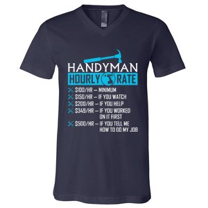 Handyman Hourly Rate Humor Carpenter Funny Handy Man V-Neck T-Shirt